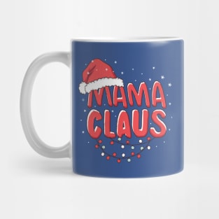 Mama Claus Mug